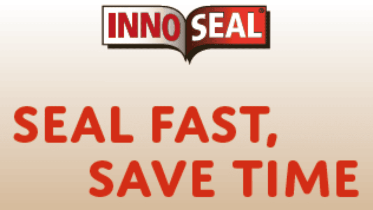 Seal Fast, Save Time, Offer Safe Seals - Innoseal