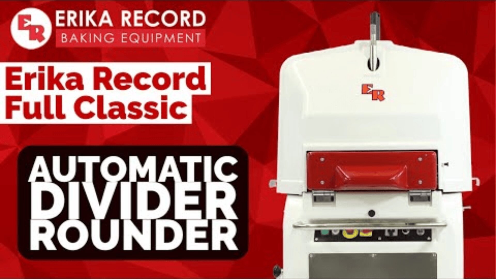 A white Erika Record automatic divider rounder baking machine is shown next to bold text reading “Erika Record Full Classic Automatic Divider Rounder” on a red geometric background.