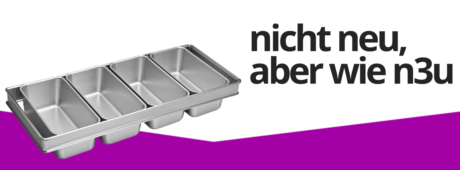 Ein Metallbackblech mit vier Fächern steht auf einem weiß-lila Hintergrund. Daneben steht in fetter schwarzer Schrift "nicht neu, aber wie n3u".