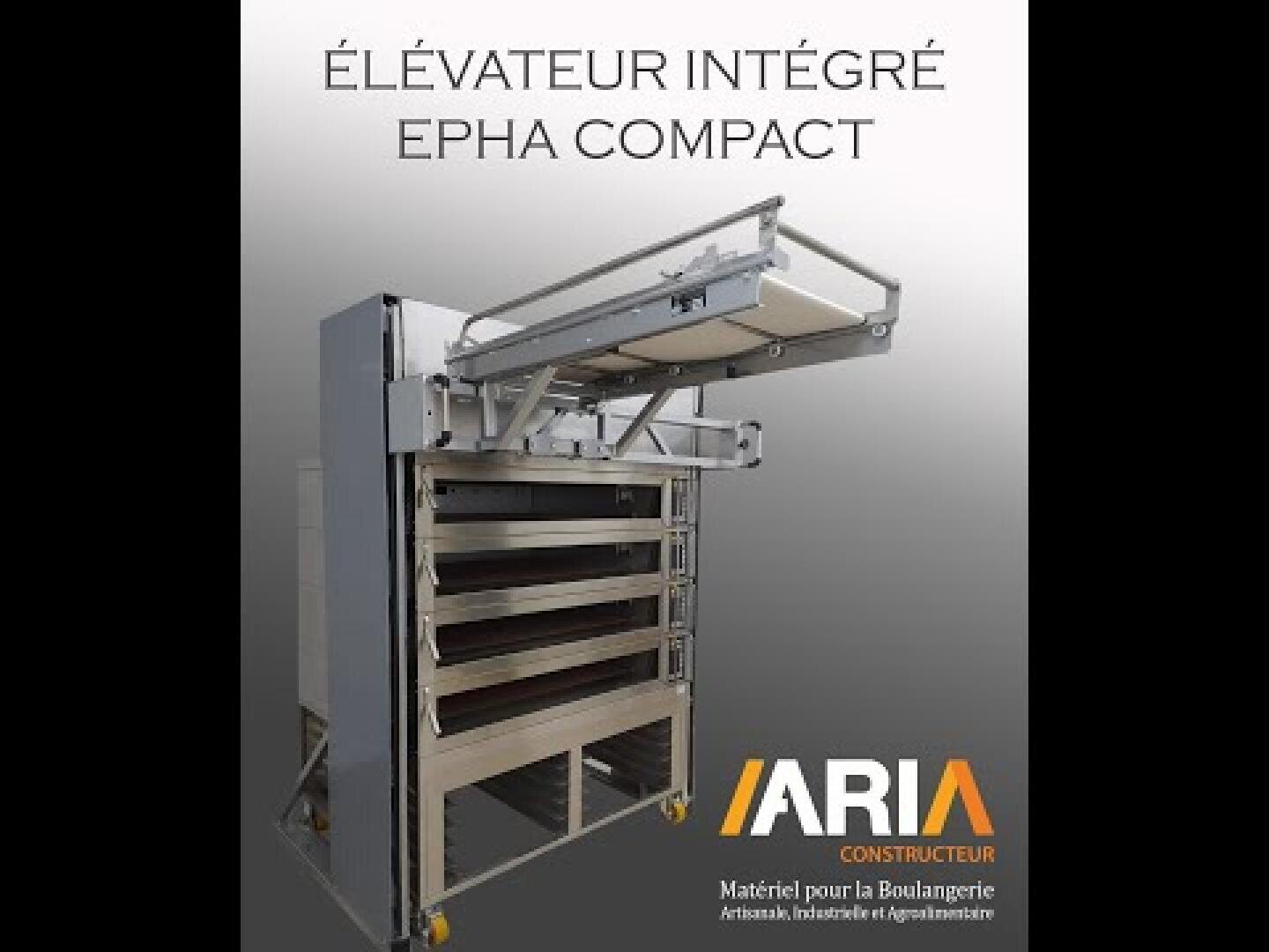 A commercial bakery oven with an integrated lifting mechanism is shown against a gray background. The text above reads Élévateur Intégré EPHA Compact. The ARIA Constructeur logo is visible at the bottom.