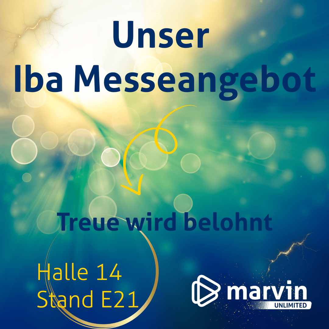 Verschwommener blau-gelber Hintergrund mit Text: Unser Iba Messeangebot. Treue wird belohnt. Halle 14 Stand E21. Marvin Unlimited Logo unten rechts. Gelber Pfeil zeigt zur Mitte.