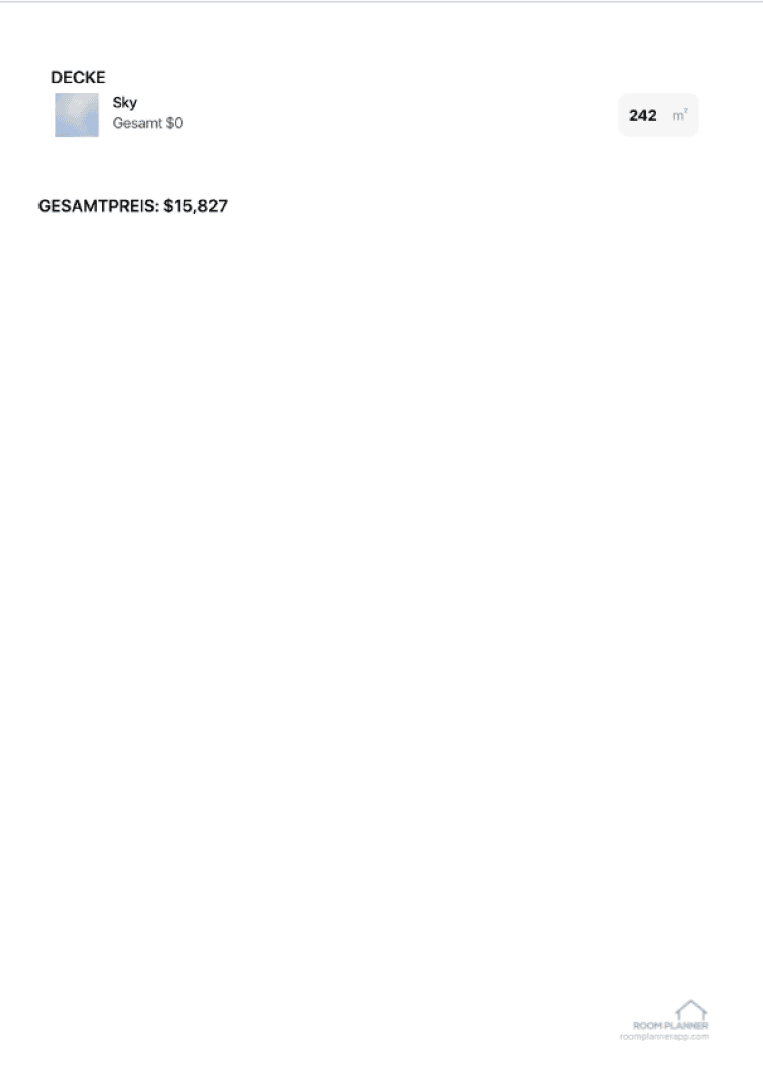 Ein Dokument mit Details zu DECKE Sky mit einer Gesamtfläche von 242 Quadratmetern und einem Gesamtpreis von 15.827 US-Dollar. Der Hintergrund ist überwiegend weiß mit einem kleinen Logo in der unteren rechten Ecke.